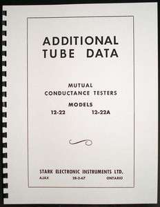 STARK 12 22 12 22A Mutual Conductance Tester Additional Tube Data 