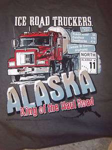 Alaska Ice Road Truckers King of Haul Road T shirt XL  