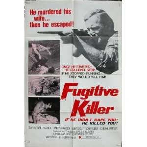  Fugitive Killer Poster Movie (11 x 17 Inches   28cm x 44cm 