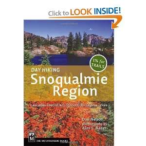    Snoqualmie Region (Done in a Day) [Paperback] Dan Nelson Books