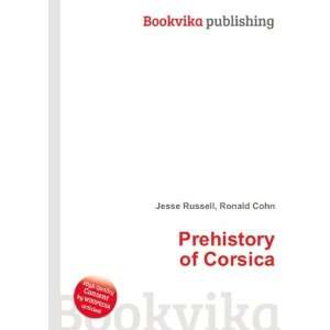  Prehistory of Corsica Ronald Cohn Jesse Russell Books