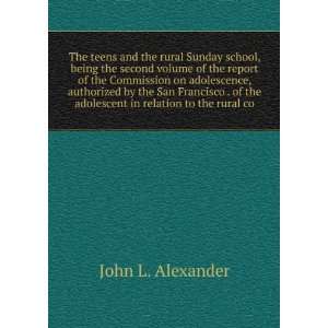 The teens and the rural Sunday school, being the second volume of the 