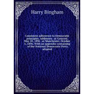   National Democratic Party, adopted Harry Bingham  Books