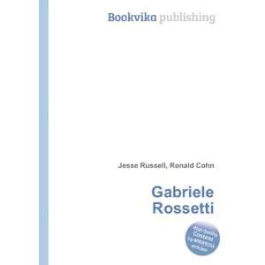  Gabriele Rossetti Ronald Cohn Jesse Russell Books