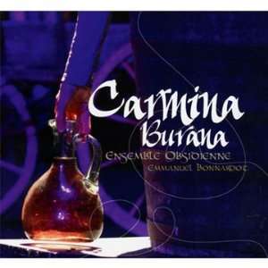  Carmina Burana Ensemble Obsidienne, Emmanuel Bonnardot 
