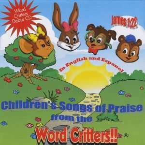  Childrens Songs of Praise Word Critters Music