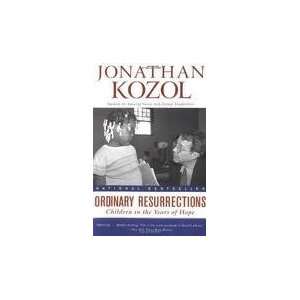   Resurrections 1st (first) edition Text Only Jonathan Kozol Books