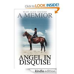 ANGEL IN DISGUISE A Memoir Mary Gernert  Kindle Store