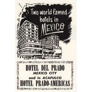 Print Ad 1956 Hotel Del Prado Mexico City, Acapulco Hotel Del Prado 