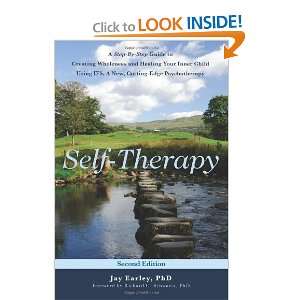  Self Therapy A Step By Step Guide to Creating Wholeness 