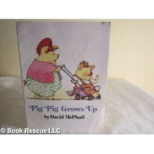  Pig Pig Grows Up (9780590320139) Books