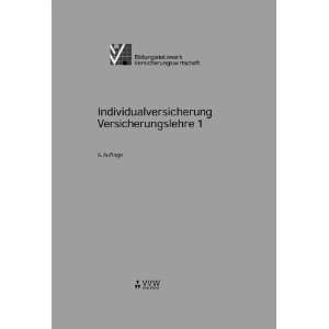    Versicherungslehre 1 (9783899520002) Peter Koch Books