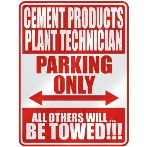   CEMENT PRODUCTS PLANT TECHNICIAN PARKING ONLY  PARKING 