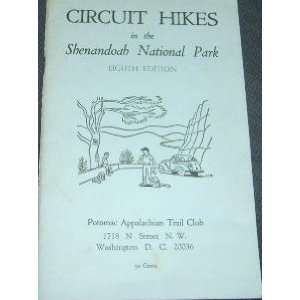    Circuit Hikes in Shenandoah National Park Gordon Pge Books