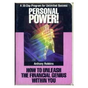  Personal Power How to Unleash the Financial Genius Within 