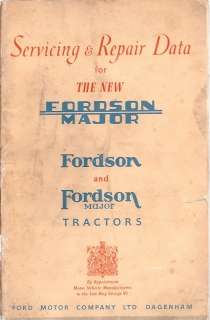 Fordson & Fordson Major Tractors Servicing & Repair Data Manual  