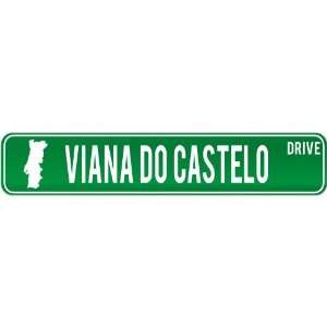 New  Viana Do Castelo Drive   Sign / Signs  Portugal Street Sign 