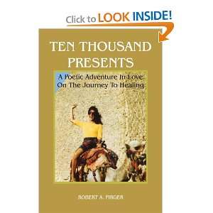  TEN THOUSAND PRESENTS A Poetic Adventure In Love On The 