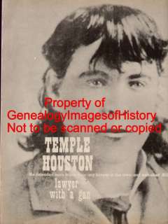 Temple Houston, Lawyer of Texas & Oklahoma + Genealogy  