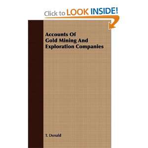  Accounts Of Gold Mining And Exploration Companies 