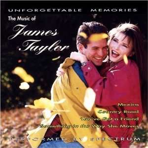  The Music of James Taylor Spectrum Music
