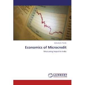  Economics of Microcredit Measuring Impact in India 