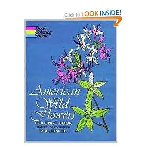  American Wild Flowers Coloring Book 1st (first) edition 