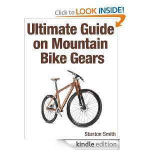 Ultimate Guide on Mountain Bike Gears Stanton Smith  