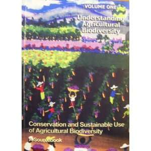  Conservation and Sustainable Use of Agricultural 