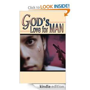 Gods Love For Man E.G. White  Kindle Store
