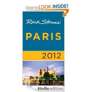 Rick Steves Paris 2012 Rick Steves, Gene Openshaw, Steve Smith 