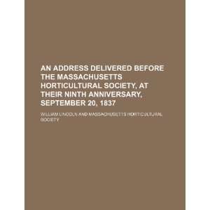   Anniversary, September 20, 1837 (9781235645570) William Lincoln