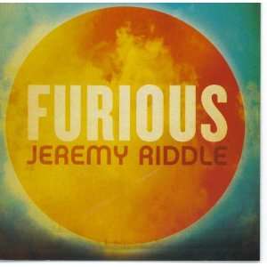  Furious Jeremy Riddle Music