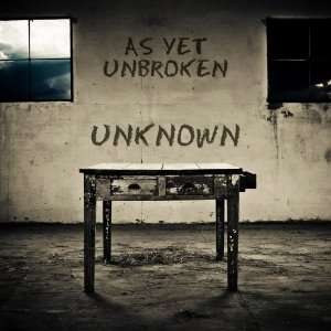  Unknown As Yet Unbroken Music