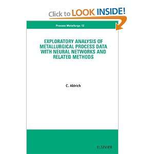  Exploratory Analysis of Metallurgical Process Data with 