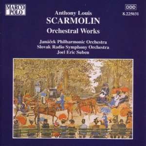  SCARMOLIN Orchestral Works Joel Eric Suben Music
