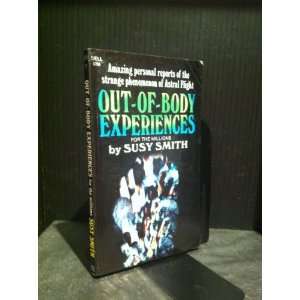 Out of Body Experiences SUSY SMITH  Books