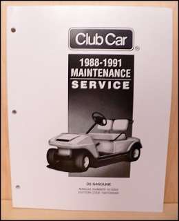 1991 Club Car Gas Golf Cart Owners Manual, Maintenance Service 