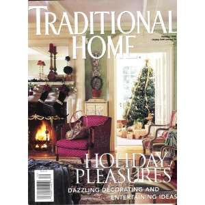 Traditional Home, Holiday Pleasures, Holiday 1998 Traditional Home 