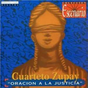  Oracion a La Justicia Cuarteto Zupay Music
