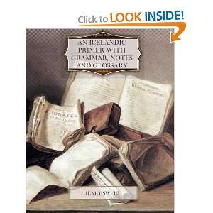   with Grammar, Notes and Glossary (9781463744519) Henry Sweet Books