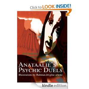 Anataalies Psychic Duels Illustrations by Rahman,brigitte arlette 