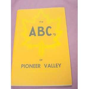  The ABCs of Pioneer Valley, Western Massachusetts Books