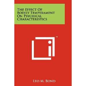   On Psychical Characteristics (9781258147440) Leo M. Bond Books