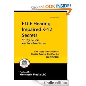 FTCE Hearing Impaired K 12 Secrets Study Guide FTCE Subject Test 