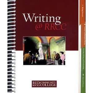 com Writing at RRCC Red Rocks Community College (9780536107596) Red 