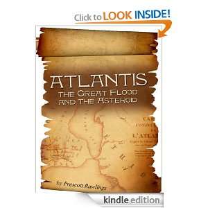  Atlantis, the Great Flood and the Asteroid eBook Prescott 