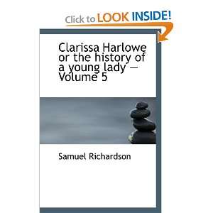  Clarissa Harlowe or the history of a young lady Volume 5 