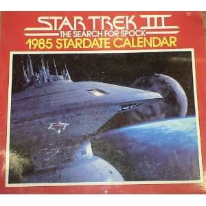 1985 STAR TREK 3 THE SEARCH FOR SPOCK CALENDAR Everything 
