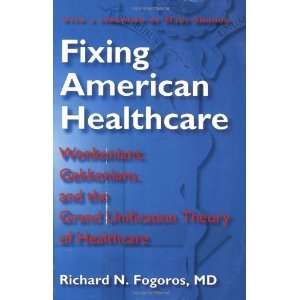   the Grand Unification Theory of Healthcare [Paperback] Richard Books